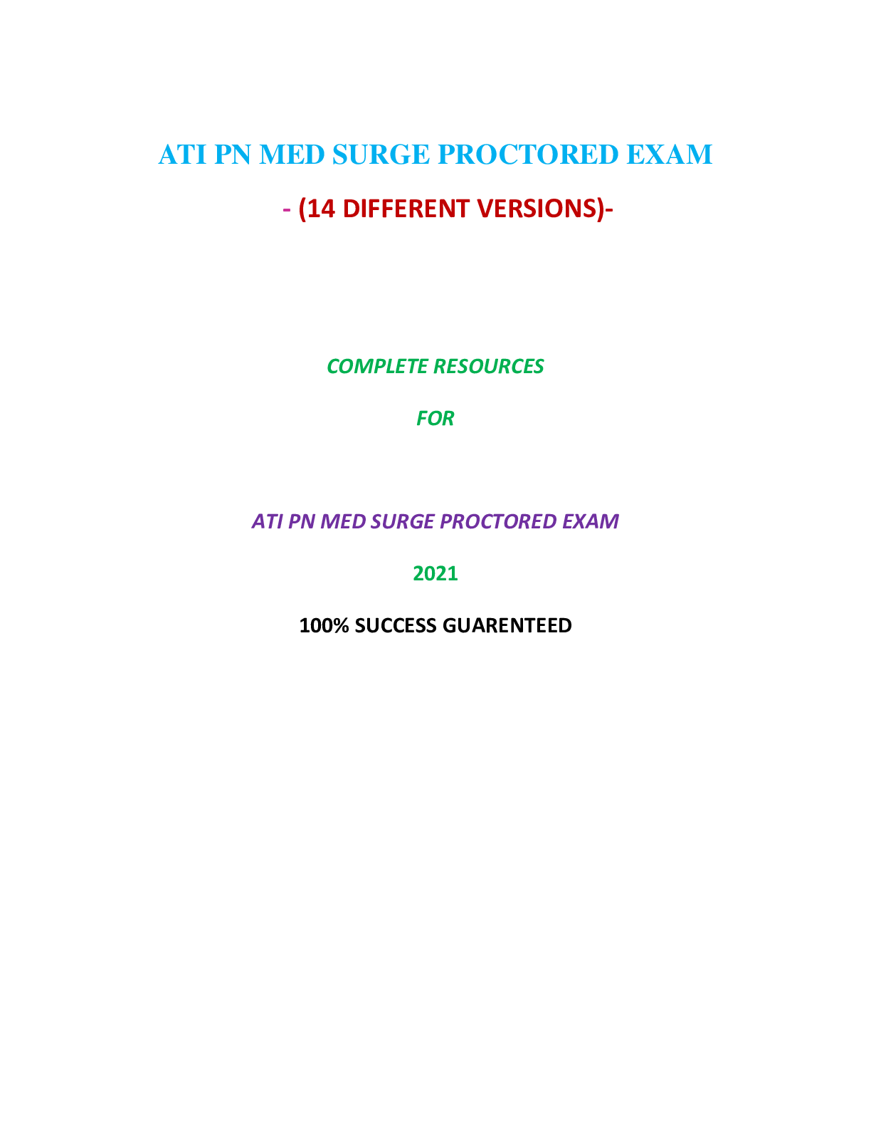 Preview image for ATI PN MED SURG PROCTORED EXAM (14 VERSIONS)|Verified and 100% Correct Q & A, Complete Document for ATI Exam|